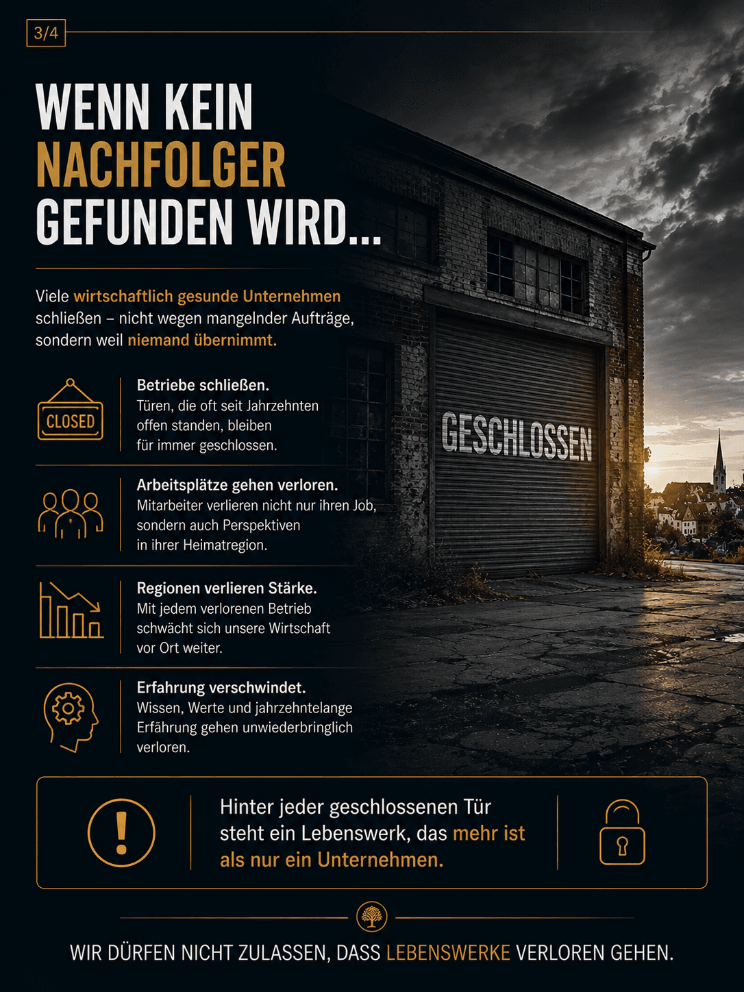 Infografik: Wenn kein Nachfolger gefunden wird, schließen Betriebe, Arbeitsplätze gehen verloren, Regionen verlieren Stärke und jahrzehntelange Erfahrung verschwindet.